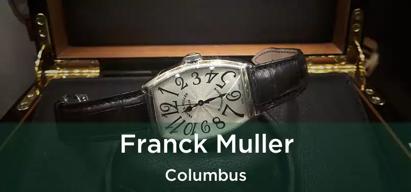 Franck Muller Columbus